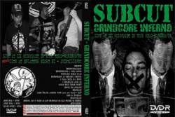 Subcut : Grindcore Inferno